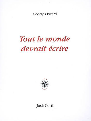 Tout le monde devrait écrire