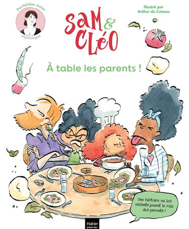 Couverture de Sam & Cléo. A table les parents !