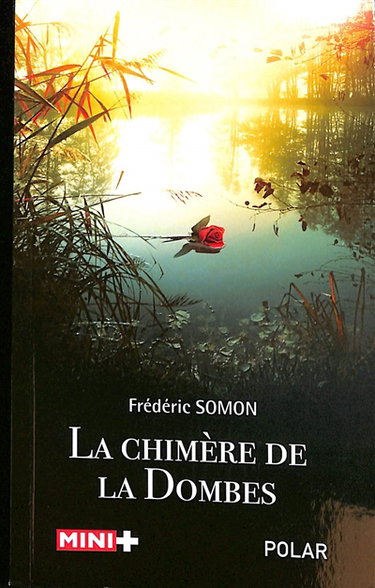 Couverture de La chimère de la Dombes : polar