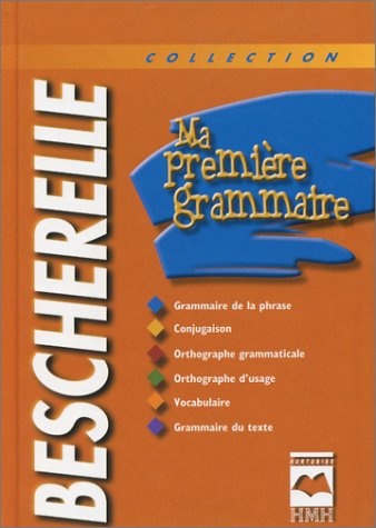 Ma Premiere Grammaire (Bescherelle)