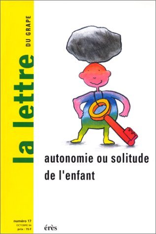 Autonomie Et Solitude De L'Enfant