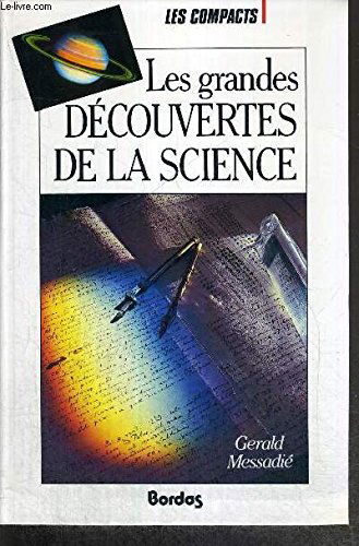 Les grandes découvertes de la science