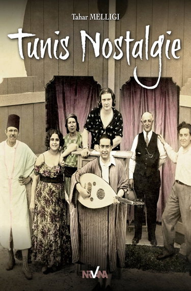 Couverture de Tunis Nostalgie