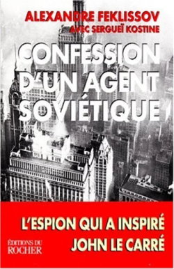 Confession d'un agent soviétique