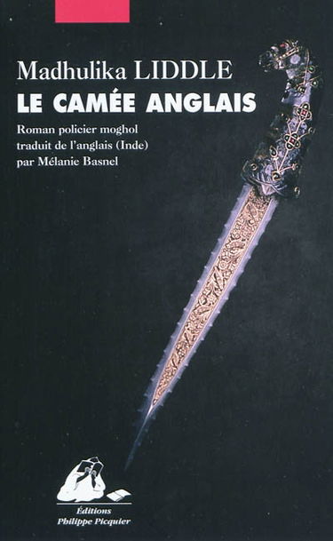 Le camée anglais : roman policier moghol