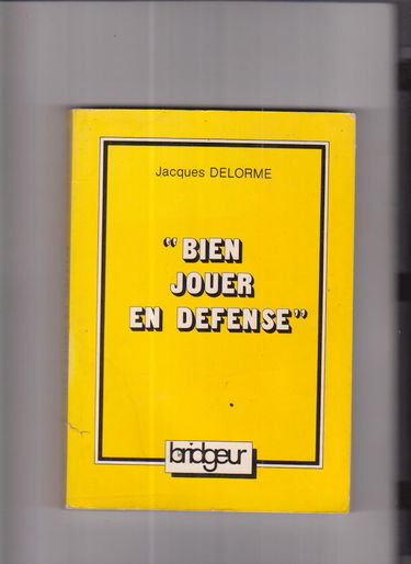 Bien jouer en défense