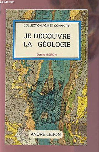 Je découvre la géologie