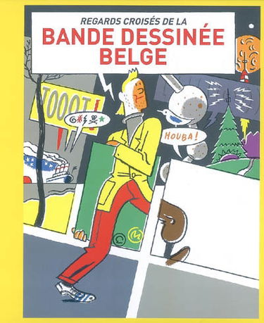 Regards croisés de la bande dessinée belge