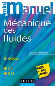 Mini-manuel de mécanique des fluides : cours + exercices