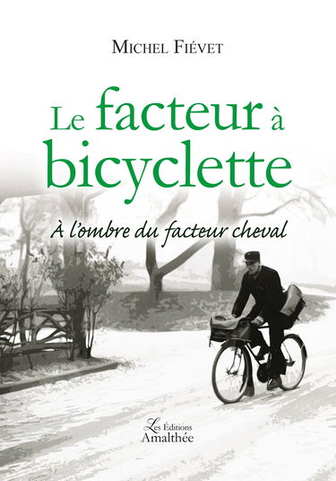 LE FACTEUR A BICYCLETTE