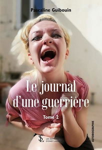 le journal d'une guerrière tome 2