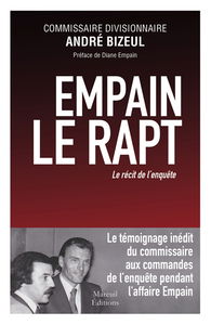 Empain, le rapt : le récit de l'enquête