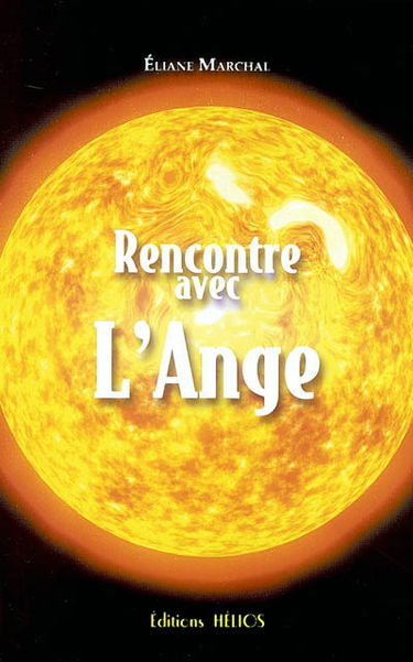 Rencontre avec l'ange