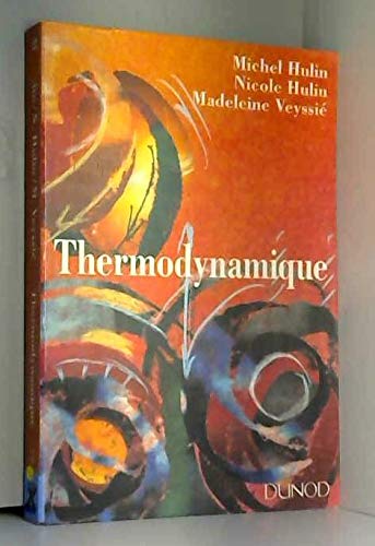 Thermodynamique: Cours, exercices d'application, problèmes résolus, 2e cycle universitaire