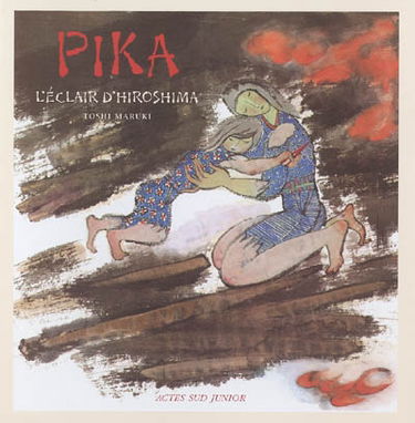 Pika : l'éclair d'Hiroshima