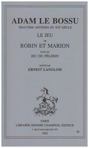 Le jeu de Robin et Marion. Jeu du pélerin