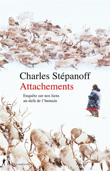 Couverture de Attachements : enquête sur nos liens au-delà de l'humain