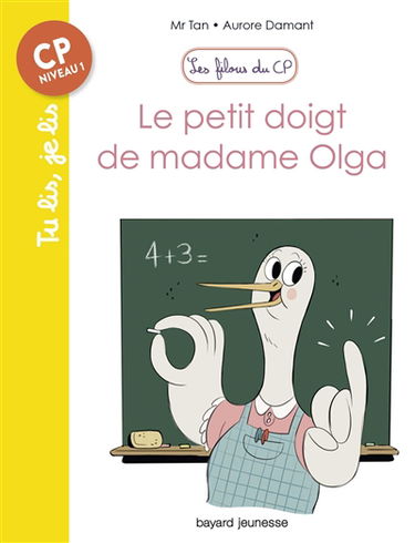 Les filous du CP. Le petit doigt de madame Olga