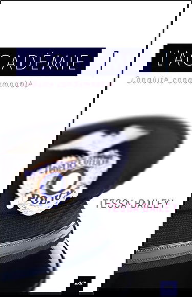 L'académie Tome 1 - Conduite condamnable