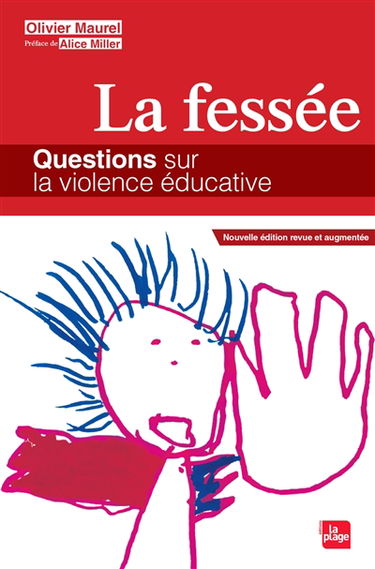 La fessée : questions sur la violence éducative