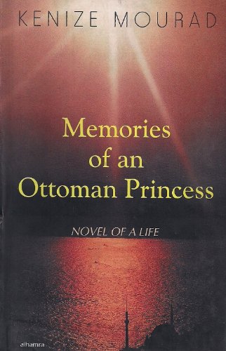 Couverture de Memoirs of an Ottoman princess: Novel of a life