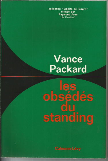 Les obsédes du standing