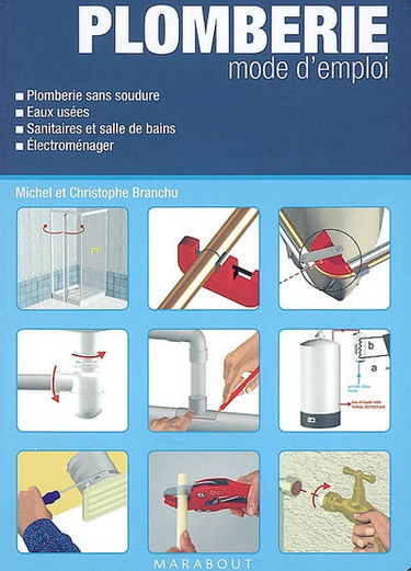 Plomberie mode d'emploi