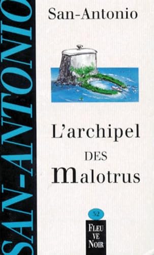 L'Archipel des malotrus