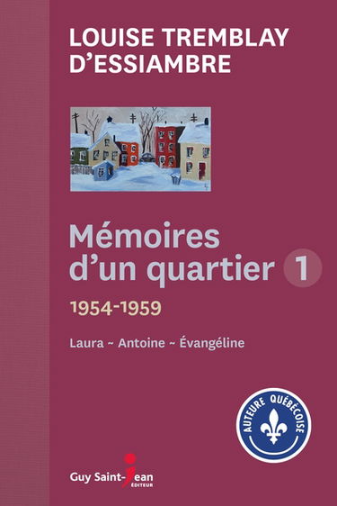 Mémoires d'un quartier 1, 1954-1959