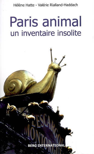 Paris animal : un inventaire insolite