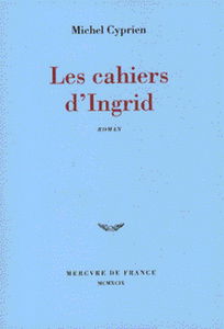 Les cahiers d'Ingrid