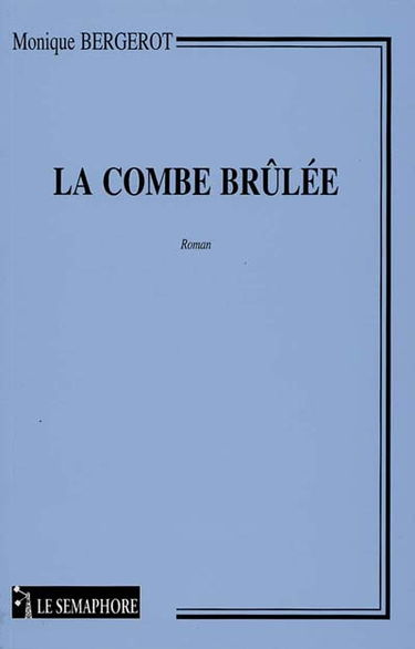 La combe brûlée