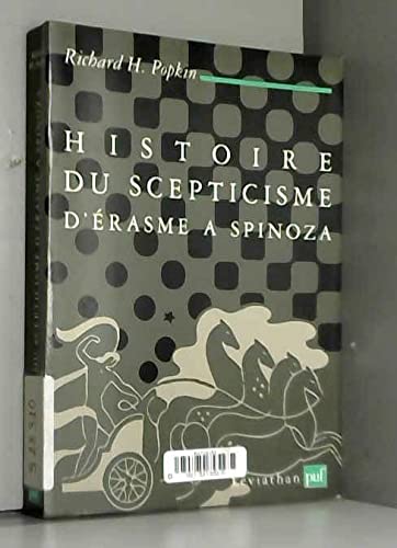 Histoire du scepticisme d'Erasme à Spinoza