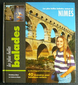 Les Plus belles balades autour de Nîmes