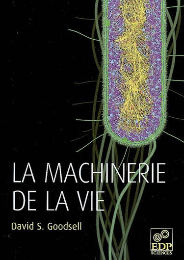 La machinerie de la vie