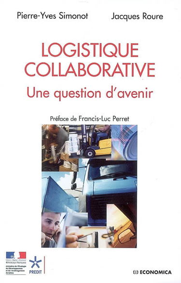 Logistique collaborative : une question d'avenir