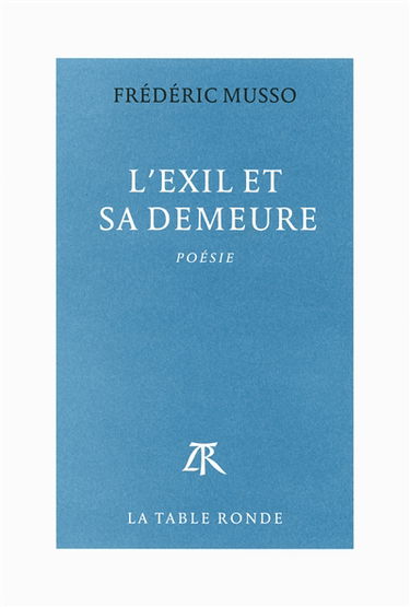 L'exil et sa demeure