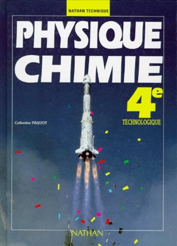Physique, chimie : 4e technologique