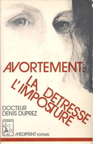 Avortement: la détresse, l'imposture