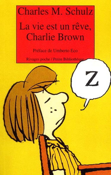 La vie est un rêve, Charlie Brown