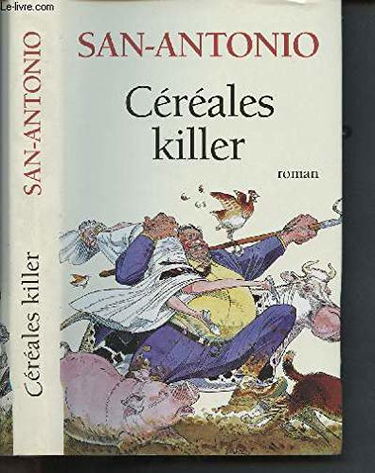 Céréales killer : Roman agricole