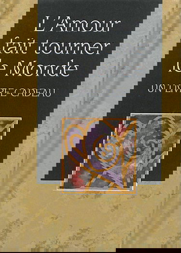 L'amour fait tourner le monde