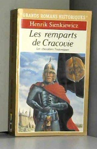 Les Remparts de Cracovie : les chevaliers teutoniques
