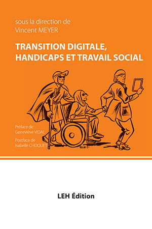 Transition digitale, handicaps et travail social