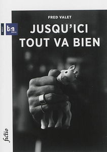 Jusqu'ici tout va bien