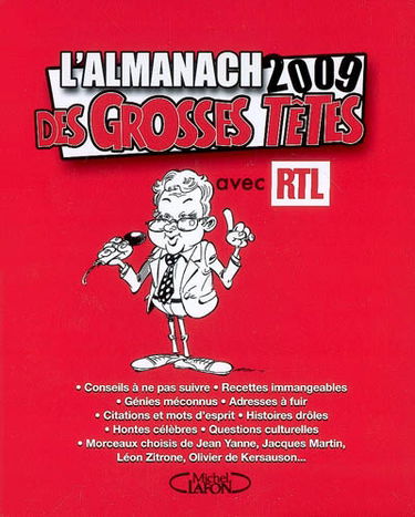 L'almanach 2009 des Grosses Têtes avec RTL