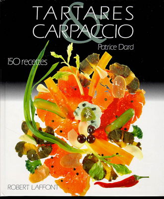 Tartares et carpaccio