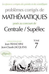 Problèmes corrigés de maths posés aux concours de Centrale-Supélec, 2000-2001
