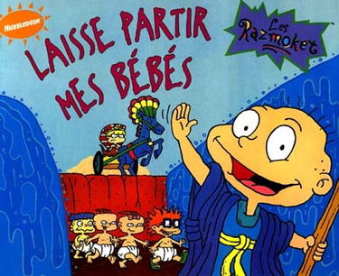 Laisse partir mes bébés