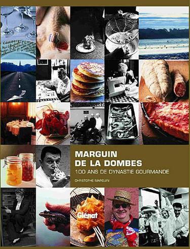 Marguin de la Dombes : 100 ans de dynastie gourmande